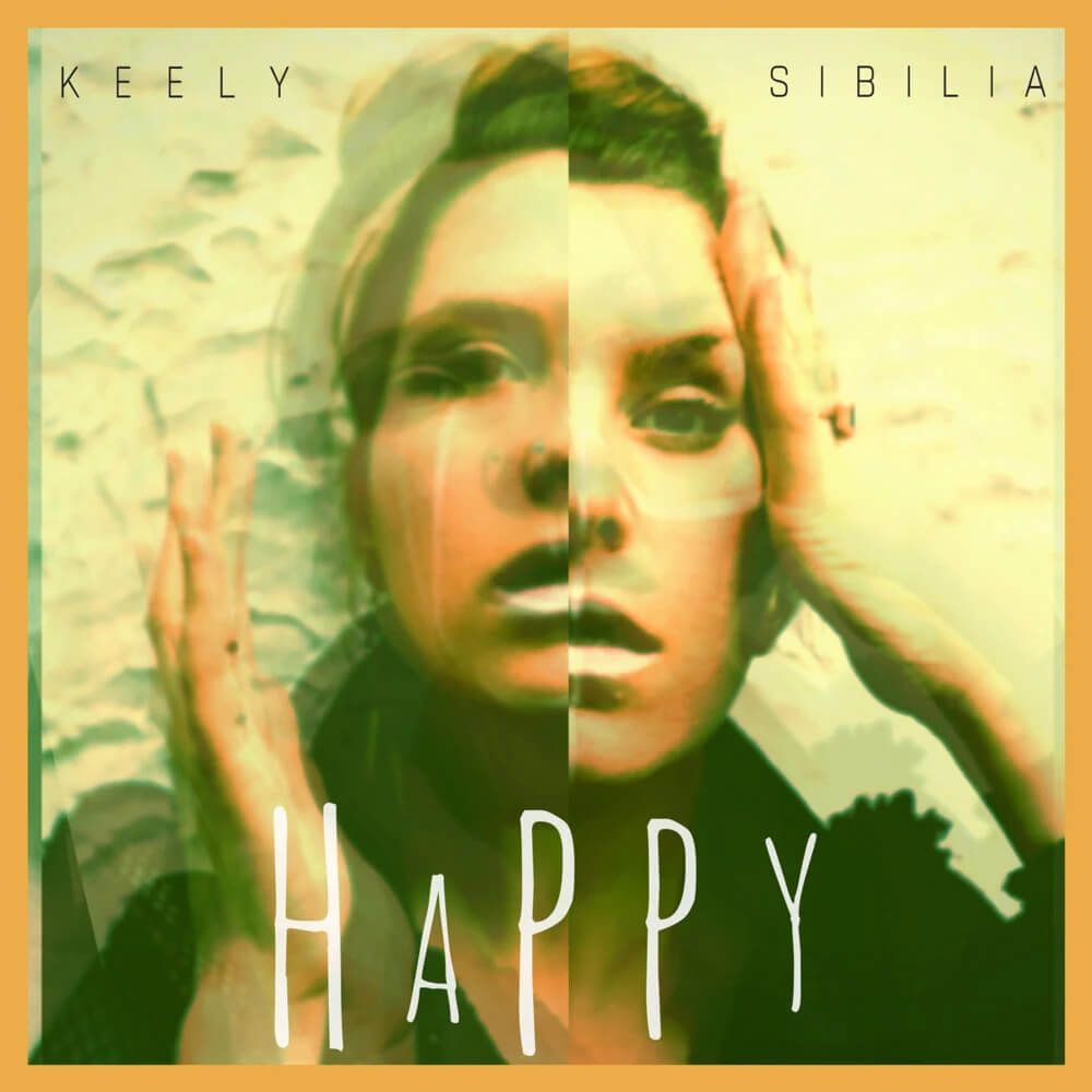 Keely Sibilia: Happy